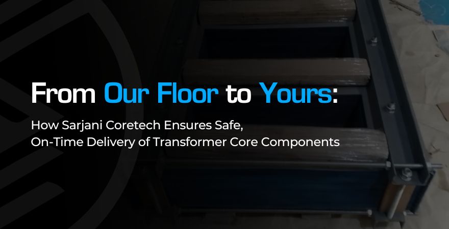 Export-Ready Packaging and Transportation of CRGO Slit Coils