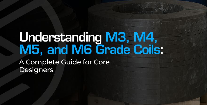 M3 M4 M5 M6 Grade Coils Explained for Core Designers
